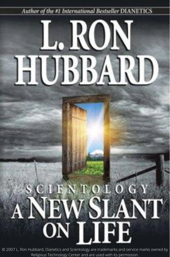 Scientology: A New Slant on Life (Hard Cover)